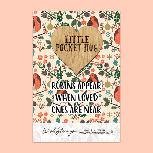 ROBINS APPEAR - Oak Pocket Hug Token (J307)