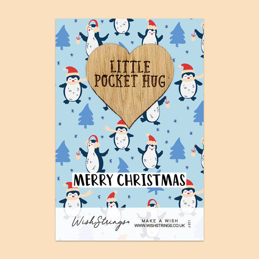 CHRISTMAS PENGUIN - Oak Pocket Hug Token (J311)