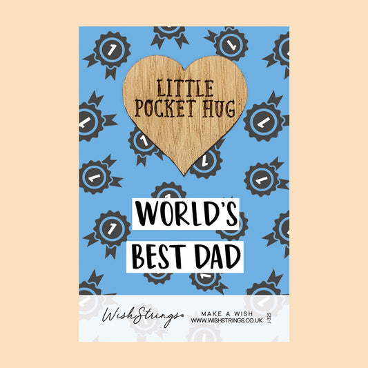 WORLDS BEST DAD - Oak Pocket Hug Token | J325
