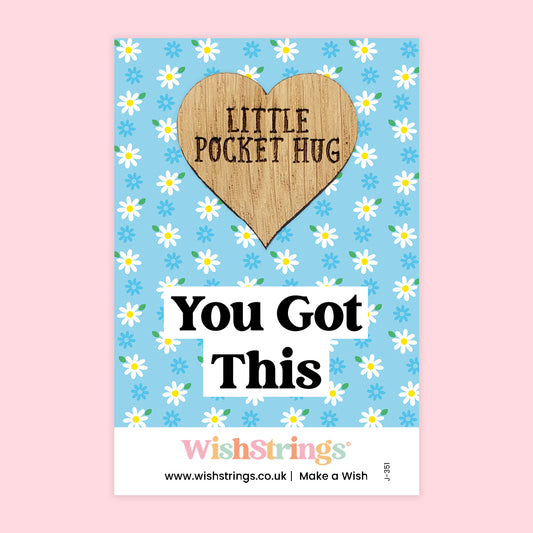 You Got This - Oak Pocket Hug Token | J351