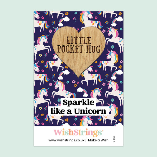 Sparkle like a Unicorn - Oak Pocket Hug Token | J360