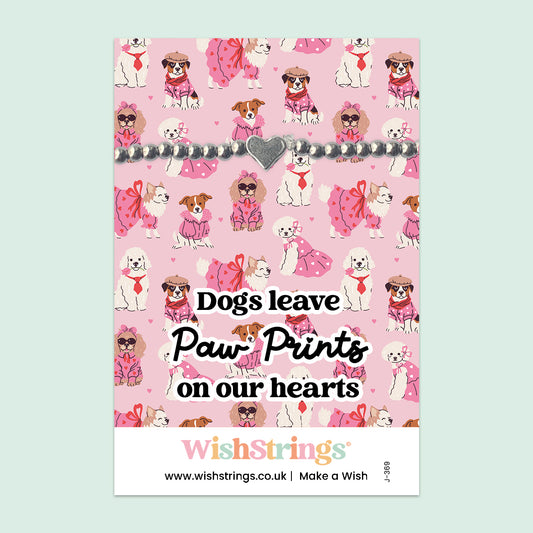 Dogs Leave Paw Prints on Our Hearts - HEART BRACELET - J369