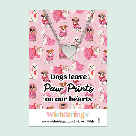 Dogs Leave Paw Prints on Our Hearts - HEART NECKLACE - J369