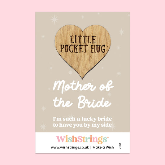 Mother of the Bride - Oak Pocket Hug Token | J391