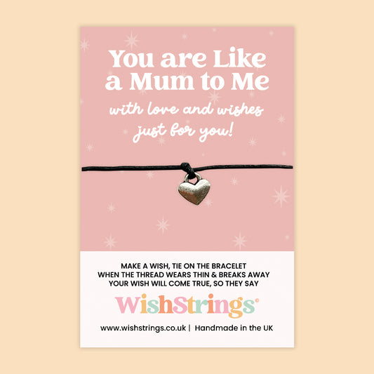 You Are Like a Mum to Me - WishStrings Wish Bracelet - WS008♥