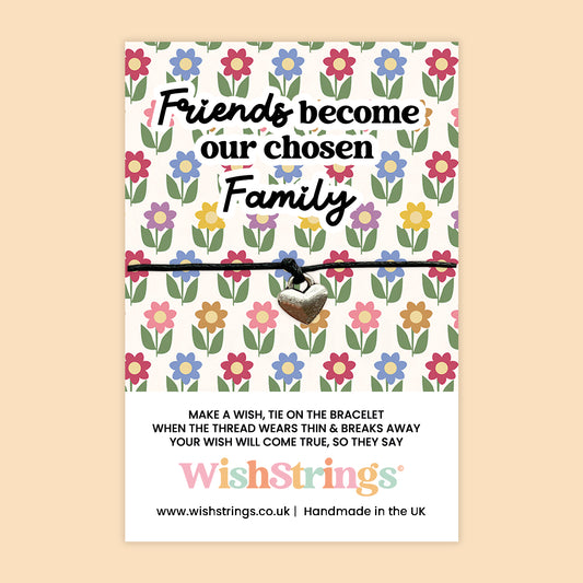 Friends become chosen Family - WishStrings Wish Bracelet - WS012♥