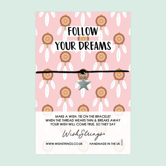 Follow Your Dreams - WishStrings Wish Bracelet - WS063★