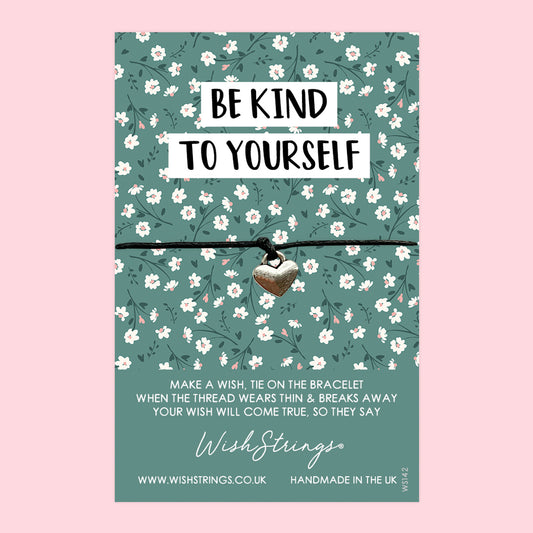 Be Kind to Yourself - WishStrings Wish Bracelet - WS142♥