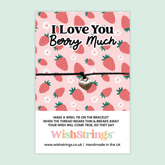 I Love You Berry Much - WishStrings Wish Bracelet - WS288♥