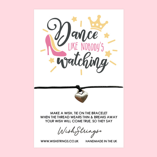 Dance like nobody's watching - WishStrings Wish Bracelet - WS318♥