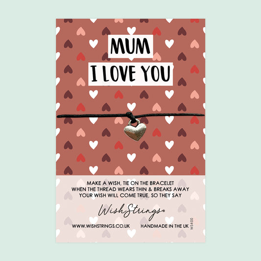 I Love You, Mum - WishStrings Wish Bracelet - WS400♥