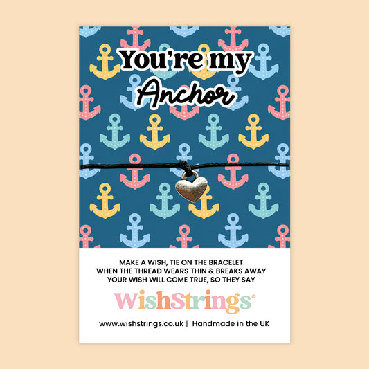 You’re My Anchor - WishStrings Wish Bracelet - WS455♥