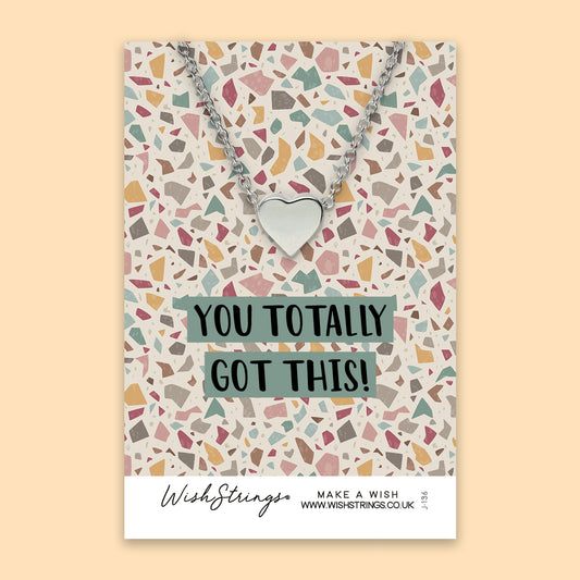 YOU TOTALLY GOT THIS - HEART NECKLACE - J136