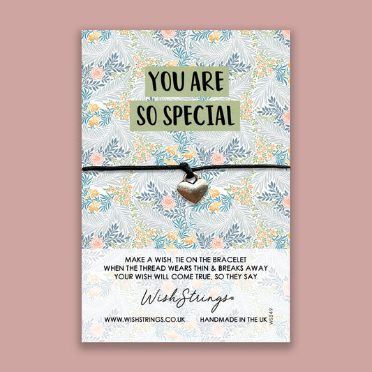 YOU ARE SO SPECIAL - WishStrings - WS349♥